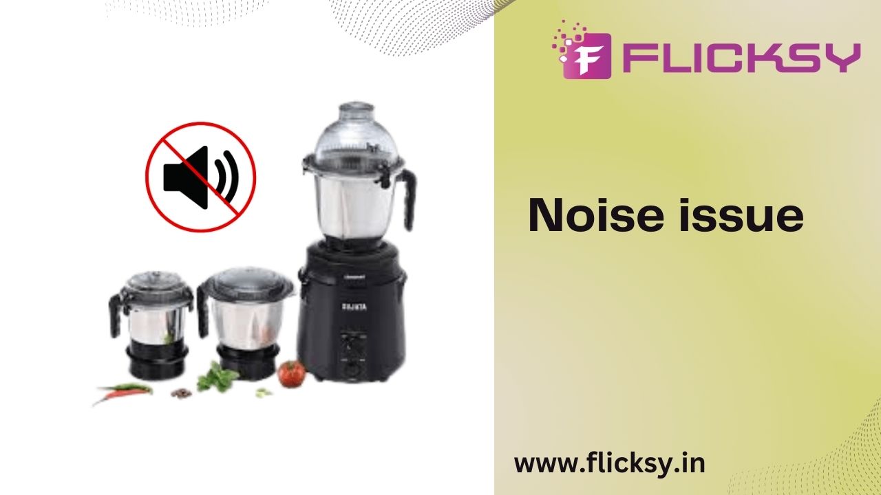 Noise issue